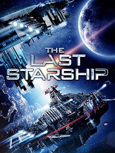 Постер Последний звездолёт / The Last Starship (2016)
