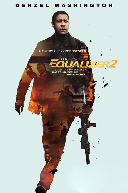 Постер Великий уравнитель 2 / The Equalizer 2 (2018)