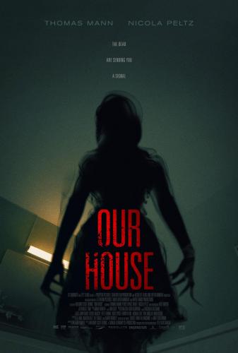 Постер Наш дом / Our House (2018)