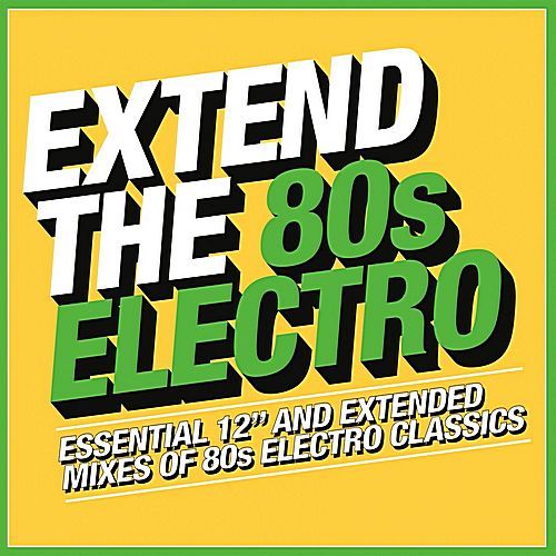 Постер VA - Extend The 80s - Electro (2018) MP3