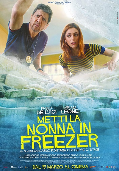 Постер Положи бабушку в холодильник / Metti la nonna in freezer (2018)