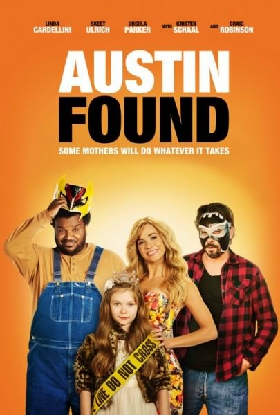 Постер Найденные в Остине / Austin Found (2017)