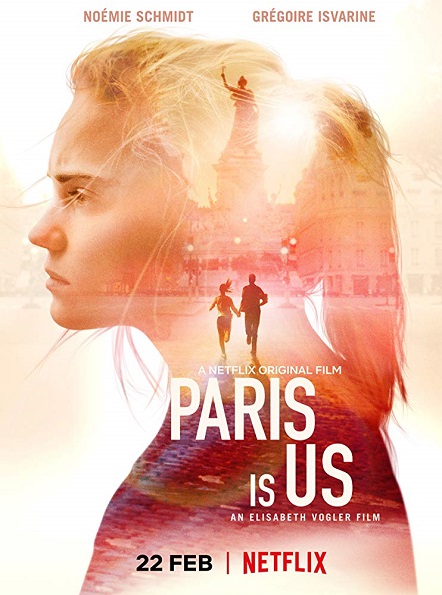 Постер Париж – это мы / Paris Is Us / Paris est à nous (2019)