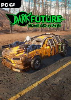 Постер Dark Future: Blood Red States (2019) PC Лицензия